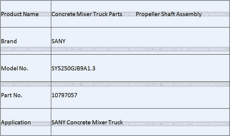 SANY Concrete Mixer Truck Parts Propeller Shaft Assembly 10797057